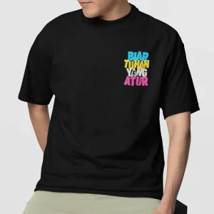 Kaos Dakwah Islami Pria Wanita Premium Cotton Combed Tulisan Biar Tuhan Yang Atur | Kaos Muslim Kekinian ELZIKRA