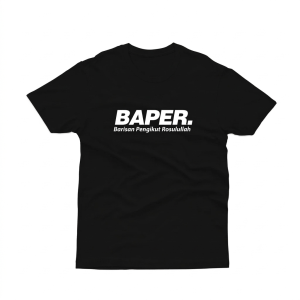 kaos dakwah baper barisan pengikut rasulullah | Kaos Muslim Kekinian ELZIKRA